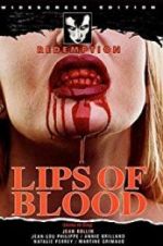 Watch Lips of Blood Soap2day