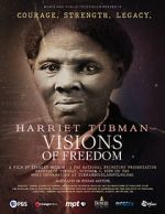 Watch Harriet Tubman: Visions of Freedom Soap2day