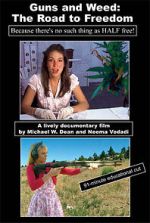 Watch Guns and Weed: The Road to Freedom Soap2day