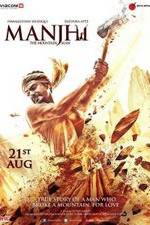 Watch Manjhi: The Mountain Man Soap2day