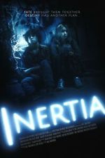 Watch INERTIA Soap2day