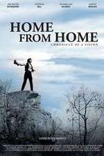 Watch Home from Home Chronicle of a Vision Soap2day