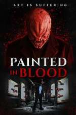 Watch Painted in Blood Soap2day