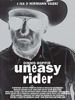 Watch Dennis Hopper: Uneasy Rider Soap2day