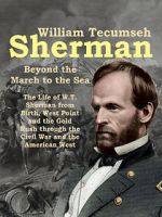 Watch William Tecumseh Sherman: Beyond the March to the Sea Soap2day