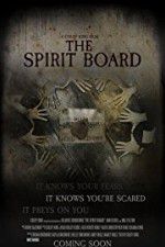 Watch The Spirit Board Soap2day