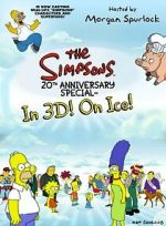 Watch The Simpsons 20th Anniversary Special - In 3D! On Ice! Soap2day