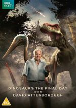Watch Dinosaurs - The Final Day with David Attenborough Soap2day