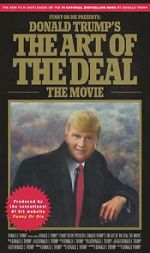 Watch Donald Trump\'s The Art of the Deal: The Movie Soap2day