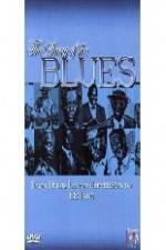 Watch Story of Blues: From Blind Lemon to B.B. King Soap2day