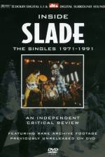 Watch Inside Slade A Critical Review The Singles 19711991 Soap2day