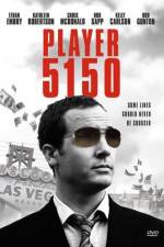 Watch Player 5150 Soap2day