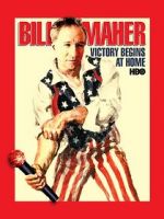 Watch Bill Maher: Victory Begins at Home (TV Special 2003) Soap2day