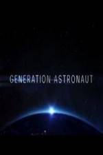 Watch Generation Astronaut Soap2day