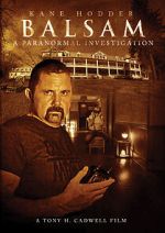 Watch Balsam: A Paranormal Investigation Soap2day