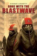 Watch Gone With The Blastwave Soap2day