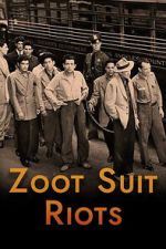 Watch Zoot Suit Riots Soap2day
