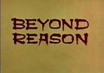Watch Beyond Reason Soap2day