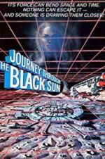 Watch Journey Through the Black Sun Soap2day