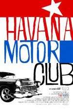Watch Havana Motor Club Soap2day