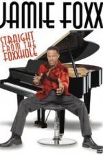 Watch Jamie Foxx Straight from the Foxxhole Soap2day