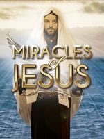 Watch Miracles of Jesus Soap2day