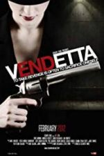 Watch Vendetta Soap2day