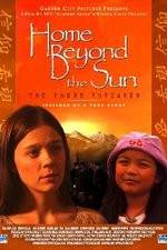 Watch Home Beyond the Sun Soap2day