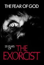 Watch The Fear of God: 25 Years of 'The Exorcist' Soap2day