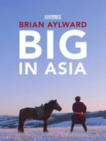 Watch Brian Aylward: Big in Asia Soap2day