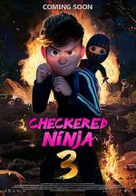 Watch Checkered Ninja 3 Soap2day
