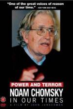 Watch Power and Terror Noam Chomsky in Our Times Soap2day