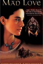 Watch Mad Love Soap2day