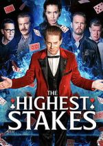 Watch The Highest Stakes Soap2day