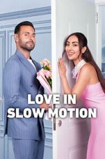 Watch Love in Slow Motion Soap2day