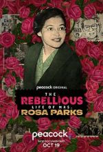 Watch The Rebellious Life of Mrs. Rosa Parks Soap2day