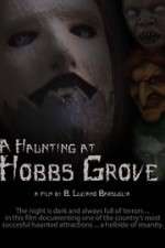 Watch A Haunting at Hobbs Grove Soap2day