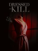Watch Dressed to Kill Soap2day