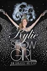 Watch Kylie \'Showgirl\': The Greatest Hits Tour Soap2day
