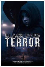 Watch Black-Eyed Terror Soap2day