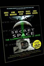 Watch Secret Space Volume 1: The Illuminati’s Conquest of Space Soap2day
