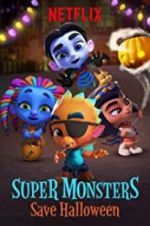 Watch Super Monsters Save Halloween Soap2day