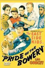 Watch Pride of the Bowery Soap2day