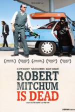 Watch Robert Mitchum Is Dead Soap2day