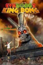 Watch Evil Bong II: King Bong Soap2day