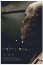 Watch Horse Money Soap2day