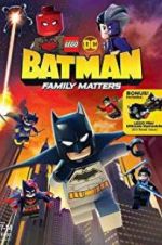 Watch LEGO DC: Batman - Family Matters Soap2day