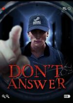 Watch Don\'t Answer Soap2day