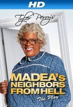 Watch Madea\'s Neighbors from Hell Soap2day