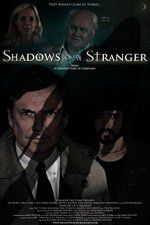 Watch Shadows of a Stranger Soap2day